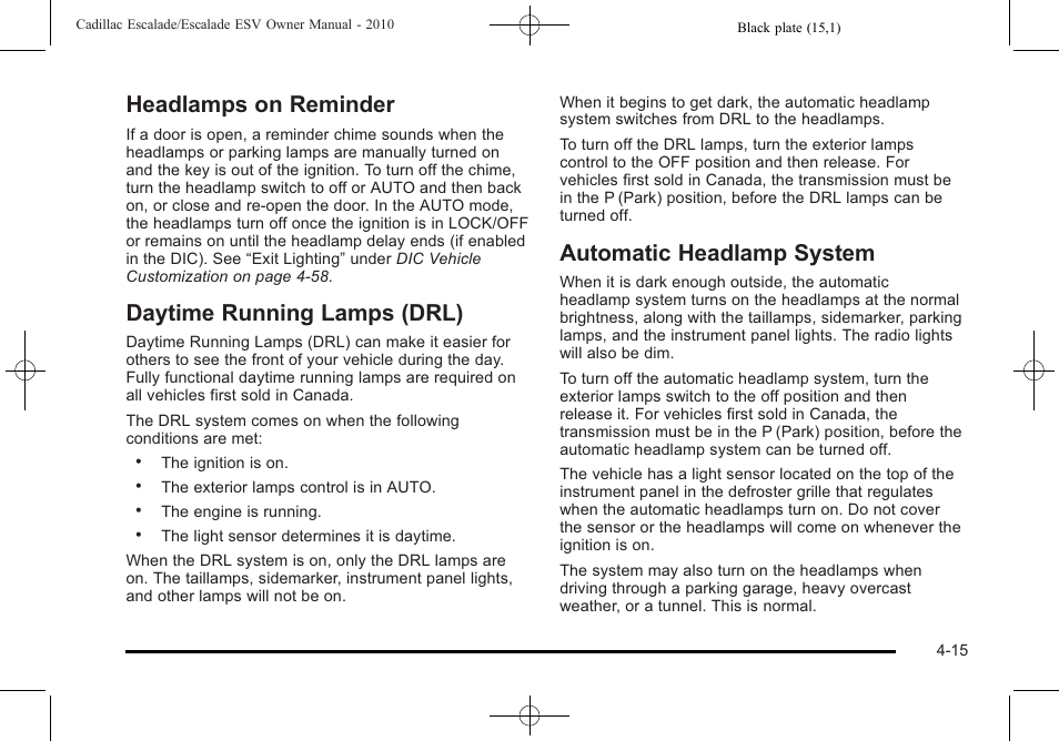 Headlamps on reminder, Daytime running lamps (drl), Automatic headlamp system | Cadillac 2010 Escalade User Manual | Page 207 / 620