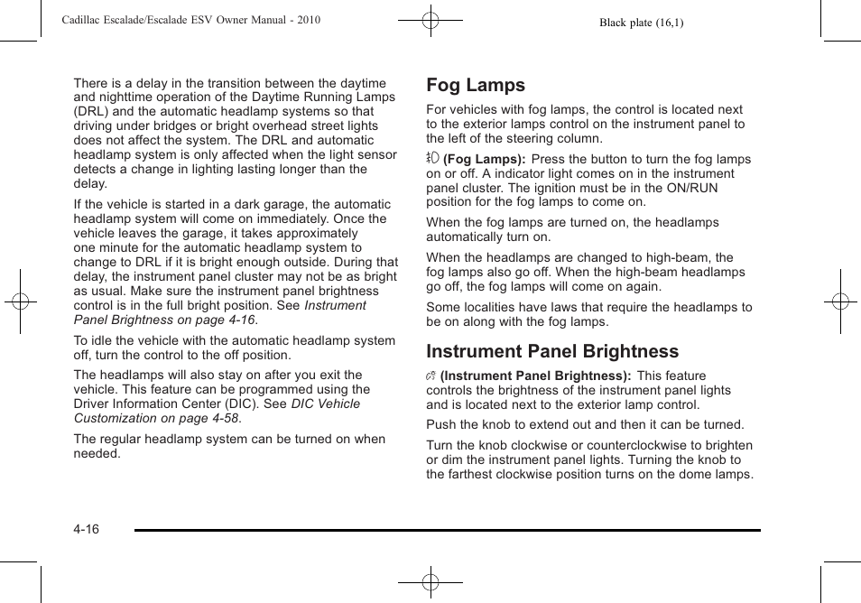 Fog lamps, Instrument panel brightness, Instrument | Fog lamps -16 instrument panel brightness -16 | Cadillac 2010 Escalade User Manual | Page 208 / 620