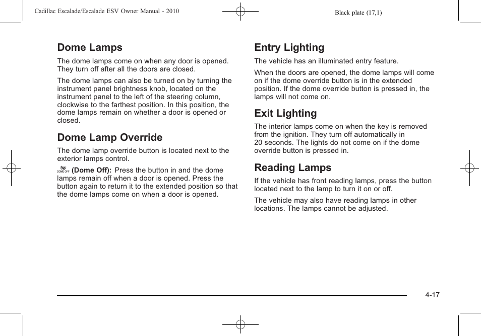 Dome lamps, Dome lamp override, Entry lighting | Exit lighting, Reading lamps, Reading lamps -17 | Cadillac 2010 Escalade User Manual | Page 209 / 620