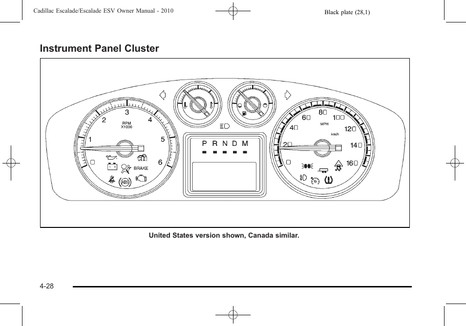 Instrument panel cluster, Instrument panel cluster -28 | Cadillac 2010 Escalade User Manual | Page 220 / 620