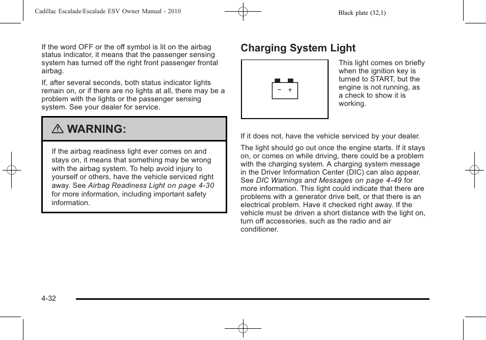 Charging system light, Charging system light -32, Warning | Cadillac 2010 Escalade User Manual | Page 224 / 620