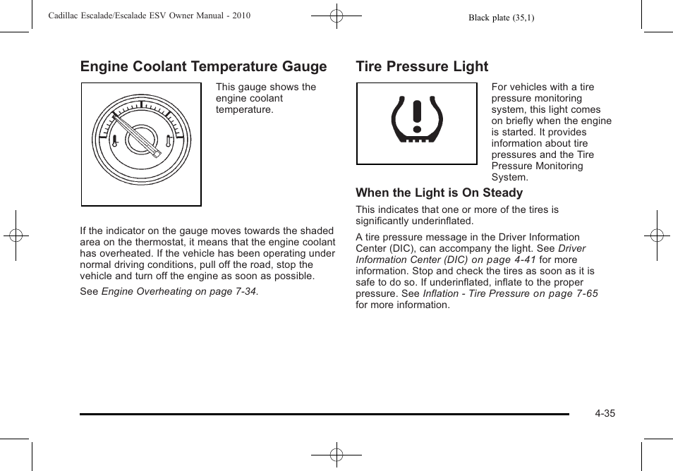 Engine coolant temperature gauge, Tire pressure light | Cadillac 2010 Escalade User Manual | Page 227 / 620