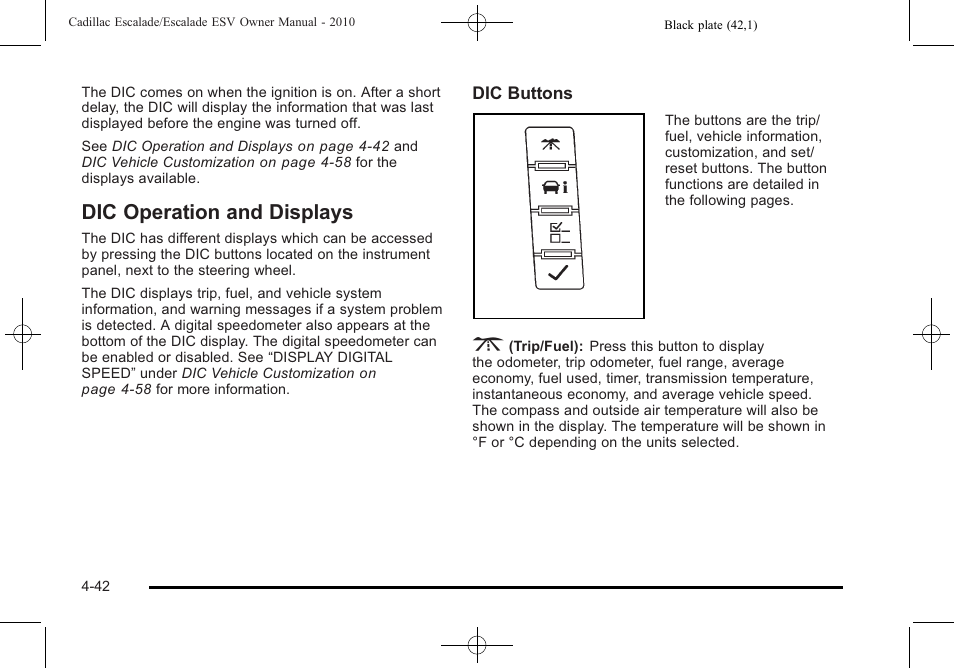 Dic operation and displays, Dic operation and displays -42 | Cadillac 2010 Escalade User Manual | Page 234 / 620