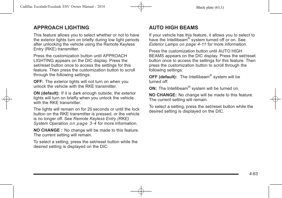 Approach lighting, Auto high beams | Cadillac 2010 Escalade User Manual | Page 255 / 620