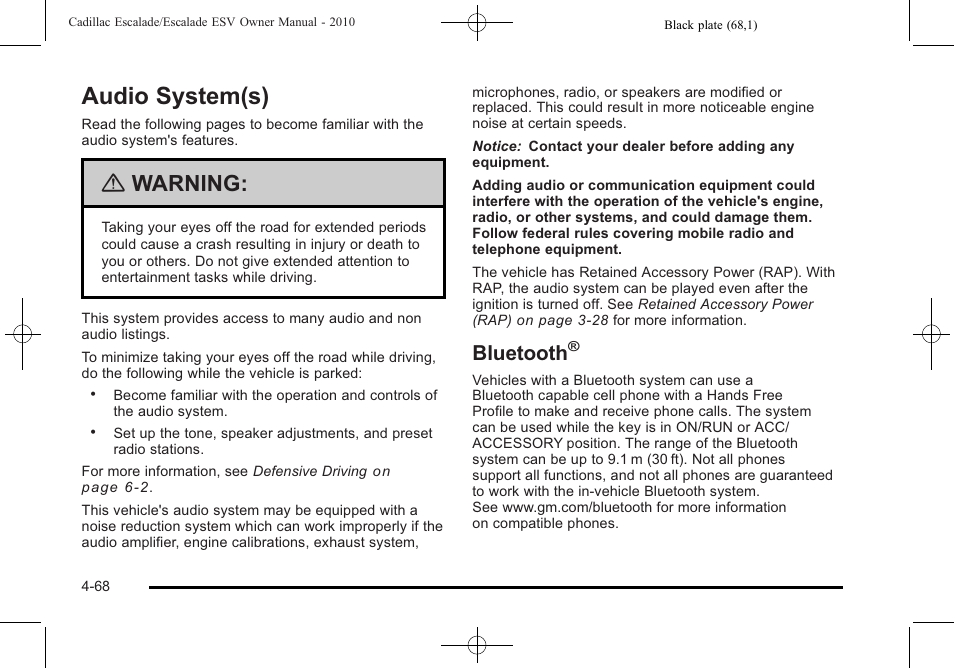 Audio system(s), Bluetooth, Audio system(s) -68 | Warning | Cadillac 2010 Escalade User Manual | Page 260 / 620