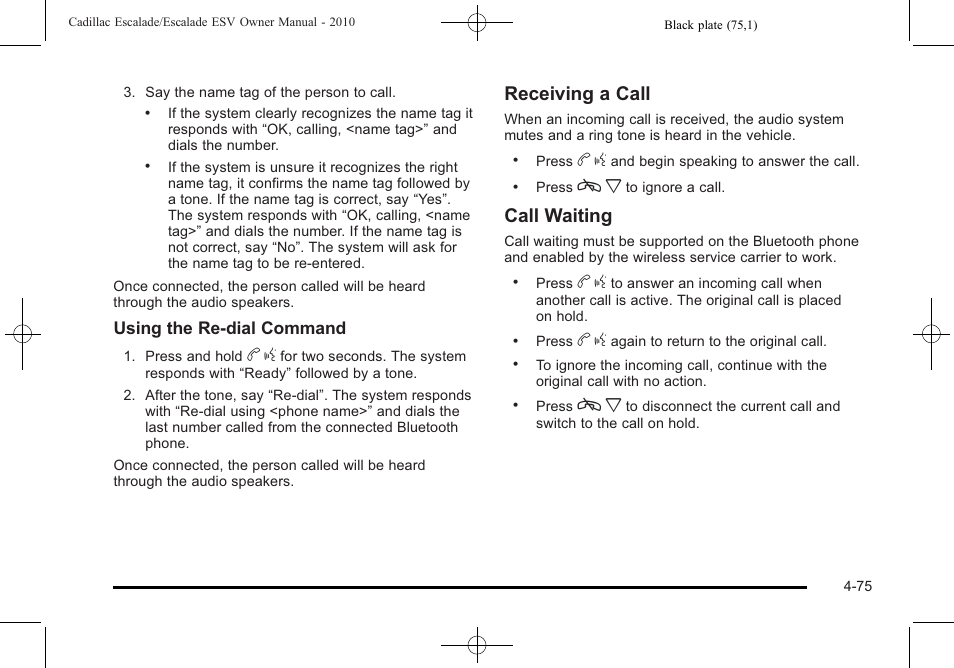 Receiving a call, Call waiting | Cadillac 2010 Escalade User Manual | Page 267 / 620