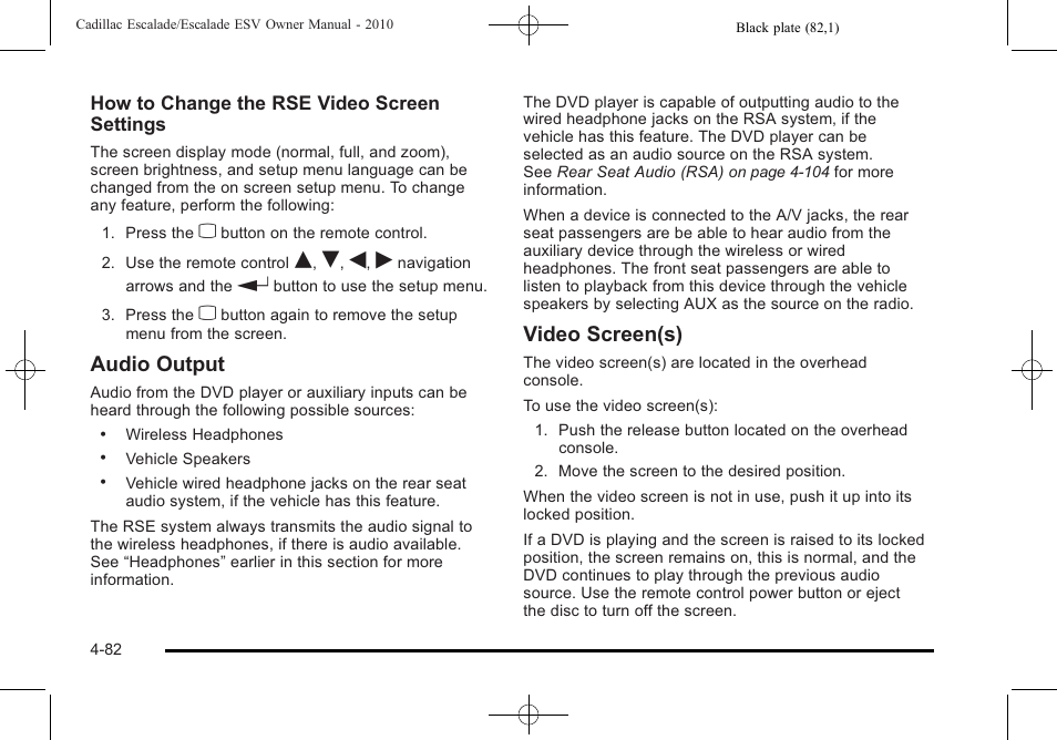 Audio output, Video screen(s) | Cadillac 2010 Escalade User Manual | Page 274 / 620