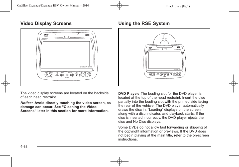 Video display screens, Using the rse system | Cadillac 2010 Escalade User Manual | Page 280 / 620