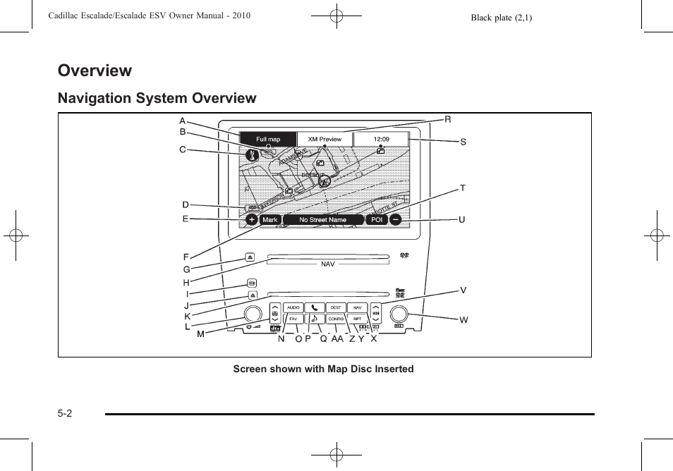 Overview, Navigation system overview, Overview -2 | Bulb replacement, Navigation system overview -2 | Cadillac 2010 Escalade User Manual | Page 304 / 620