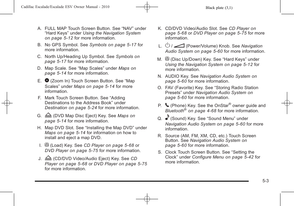 Cadillac 2010 Escalade User Manual | Page 305 / 620