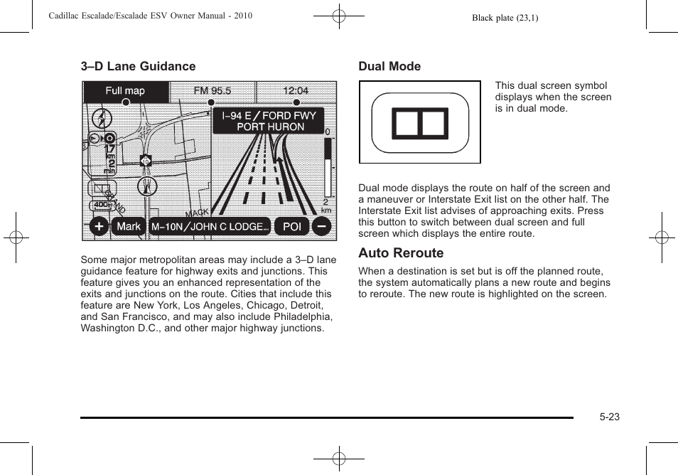 Auto reroute | Cadillac 2010 Escalade User Manual | Page 325 / 620