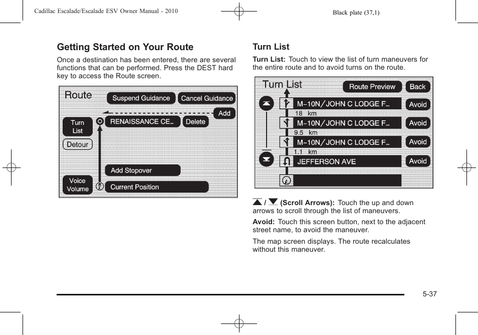 Getting started on your route | Cadillac 2010 Escalade User Manual | Page 339 / 620
