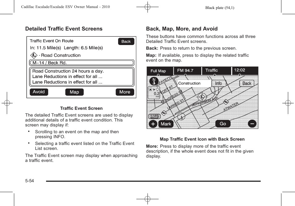 Detailed traffic event screens, Back, map, more, and avoid | Cadillac 2010 Escalade User Manual | Page 356 / 620