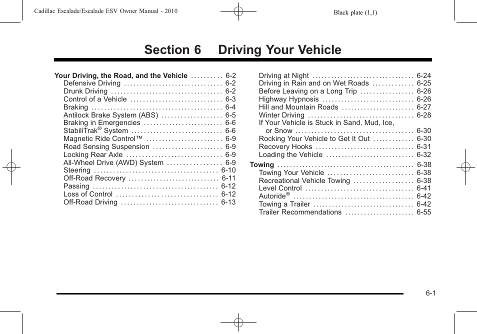 Driving your vehicle, Driving your vehicle -1 | Cadillac 2010 Escalade User Manual | Page 393 / 620