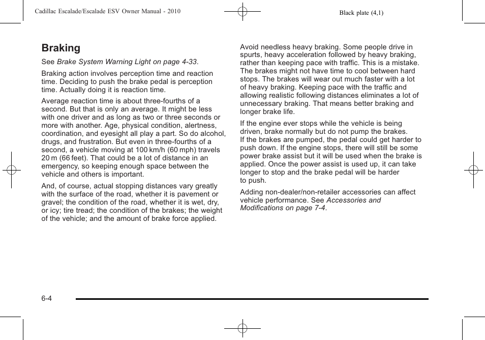 Braking, Braking -4 | Cadillac 2010 Escalade User Manual | Page 396 / 620