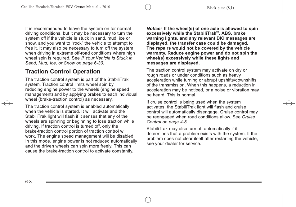 Traction control operation | Cadillac 2010 Escalade User Manual | Page 400 / 620