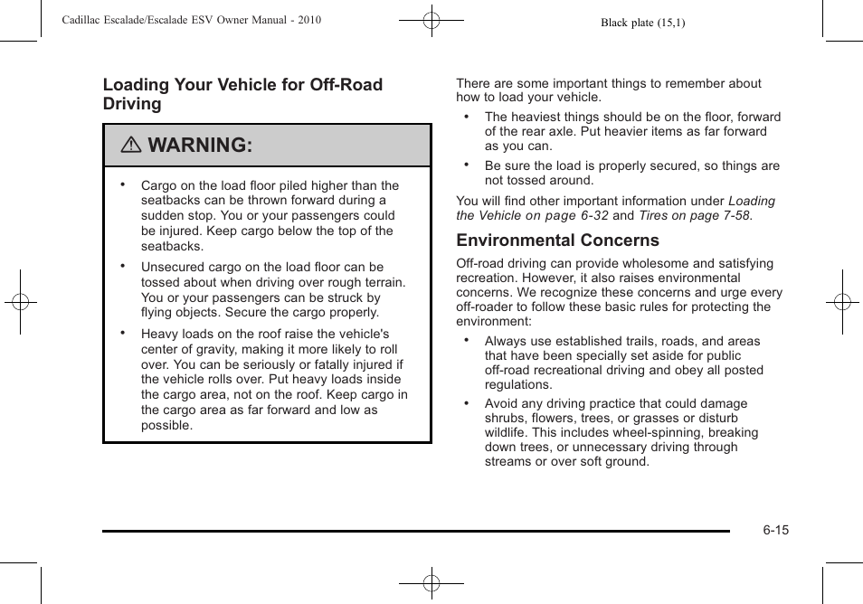 Warning, Loading your vehicle for off-road driving, Environmental concerns | Cadillac 2010 Escalade User Manual | Page 407 / 620