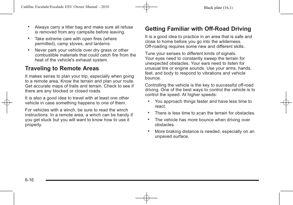 Traveling to remote areas, Getting familiar with off-road driving | Cadillac 2010 Escalade User Manual | Page 408 / 620