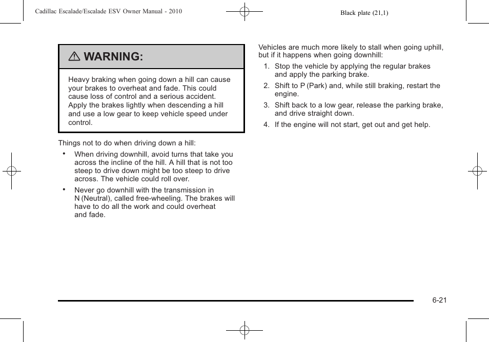 Warning | Cadillac 2010 Escalade User Manual | Page 413 / 620