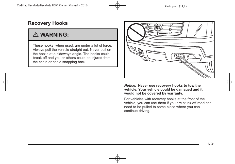 Recovery hooks, Recovery hooks -31, Warning | Cadillac 2010 Escalade User Manual | Page 423 / 620