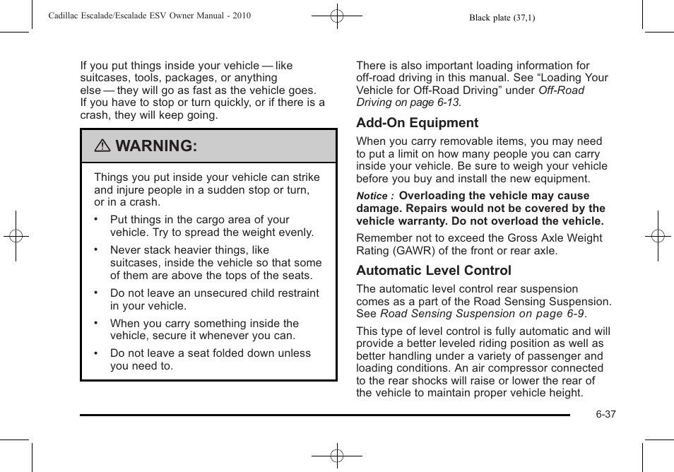 Warning, Add-on equipment, Automatic level control | Cadillac 2010 Escalade User Manual | Page 429 / 620