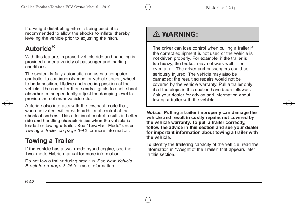 Autoride, Towing a trailer, Warning | Cadillac 2010 Escalade User Manual | Page 434 / 620