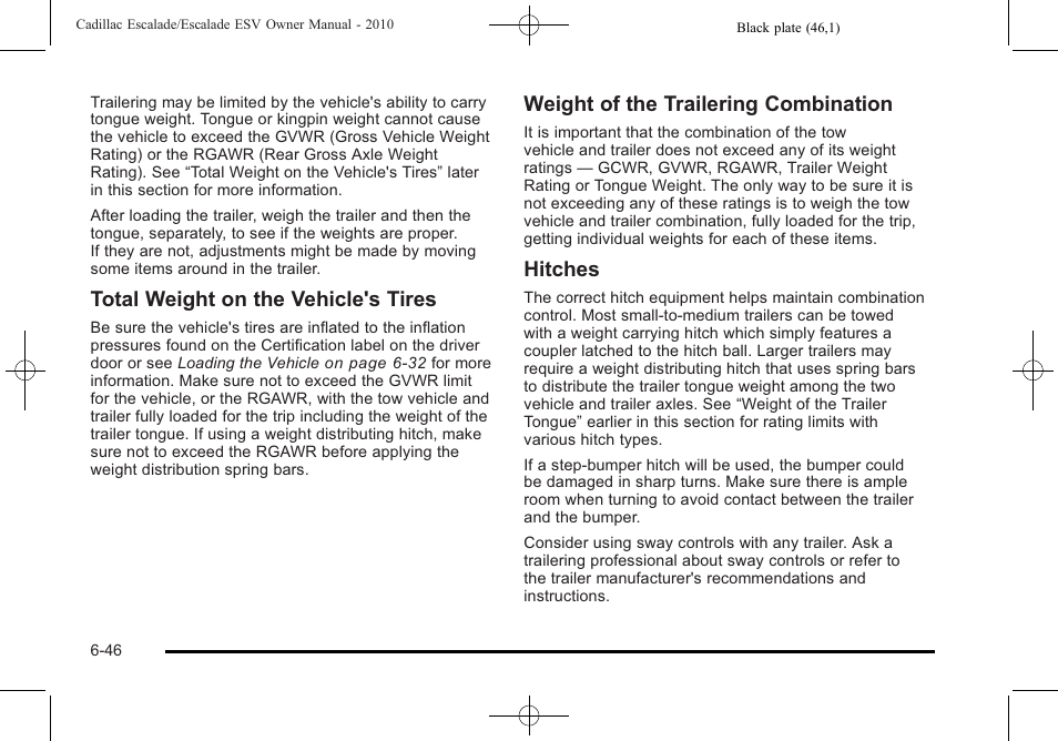 Total weight on the vehicle's tires, Weight of the trailering combination, Hitches | Cadillac 2010 Escalade User Manual | Page 438 / 620