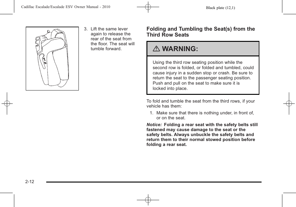 Warning | Cadillac 2010 Escalade User Manual | Page 44 / 620