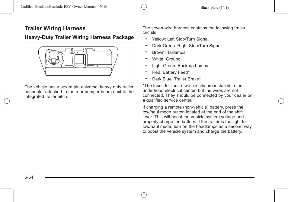 Trailer wiring harness, Heavy-duty trailer wiring harness package | Cadillac 2010 Escalade User Manual | Page 446 / 620