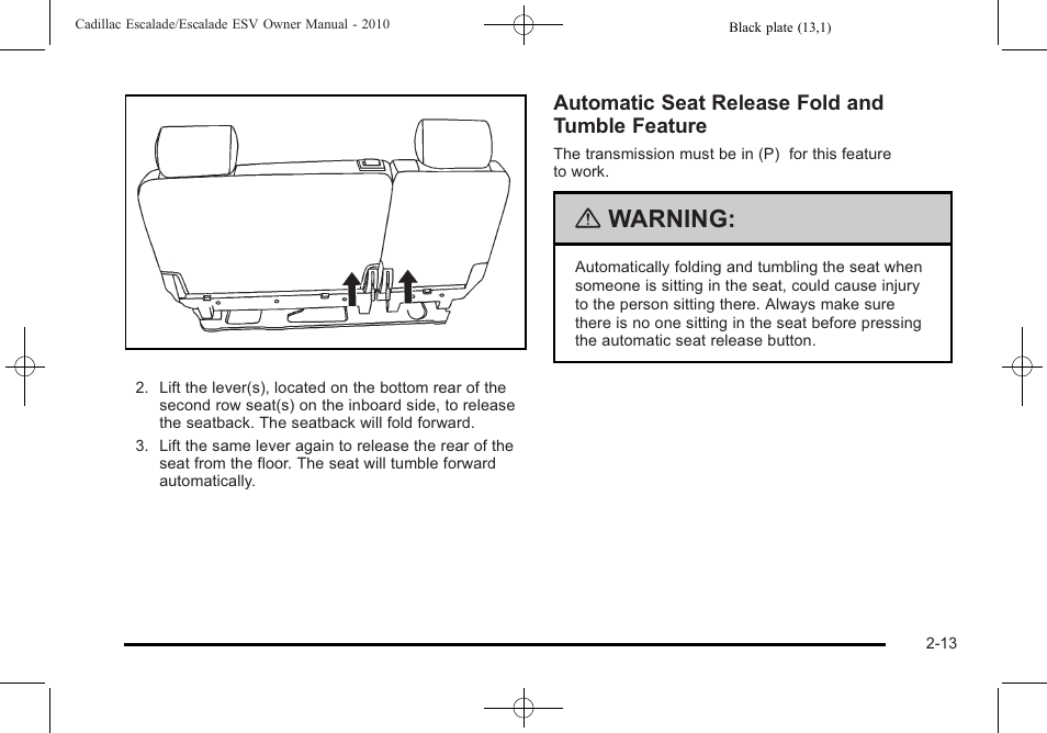 Warning | Cadillac 2010 Escalade User Manual | Page 45 / 620