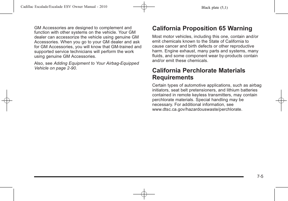 California proposition 65 warning, California perchlorate materials requirements, Requirements -5 | Cadillac 2010 Escalade User Manual | Page 453 / 620