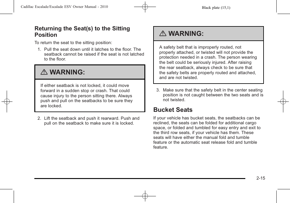 Bucket seats, Bucket seats -15, When | Warning | Cadillac 2010 Escalade User Manual | Page 47 / 620