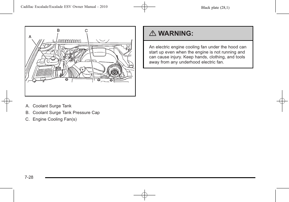 Warning | Cadillac 2010 Escalade User Manual | Page 476 / 620