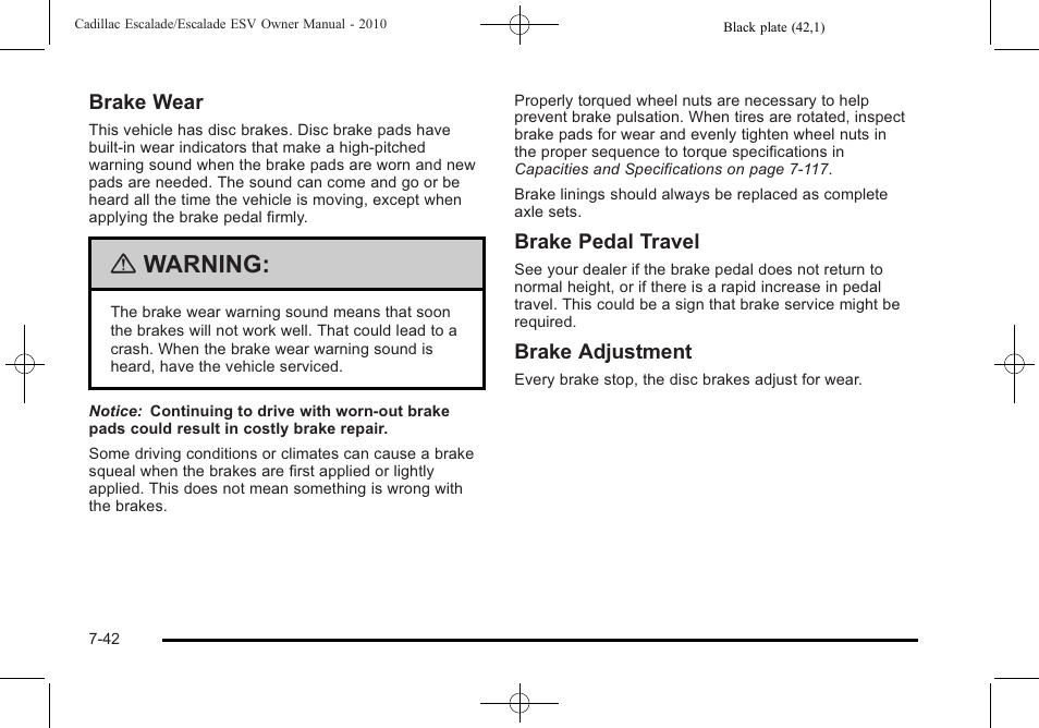 Warning | Cadillac 2010 Escalade User Manual | Page 490 / 620