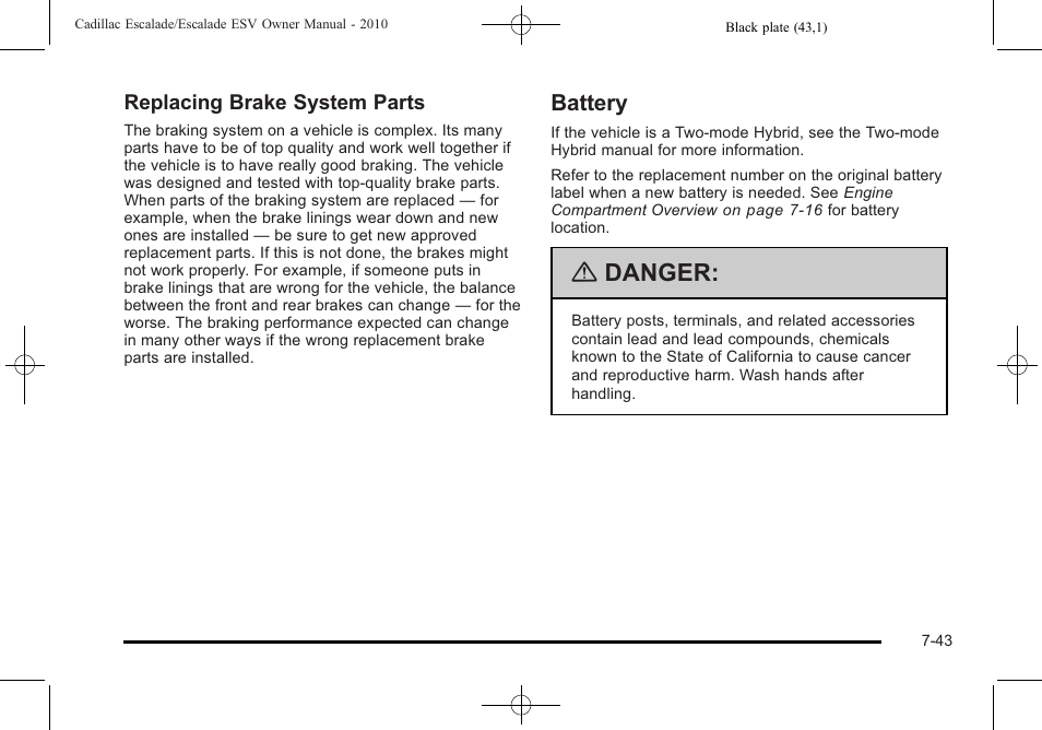 Battery, Battery -43, Danger | Cadillac 2010 Escalade User Manual | Page 491 / 620