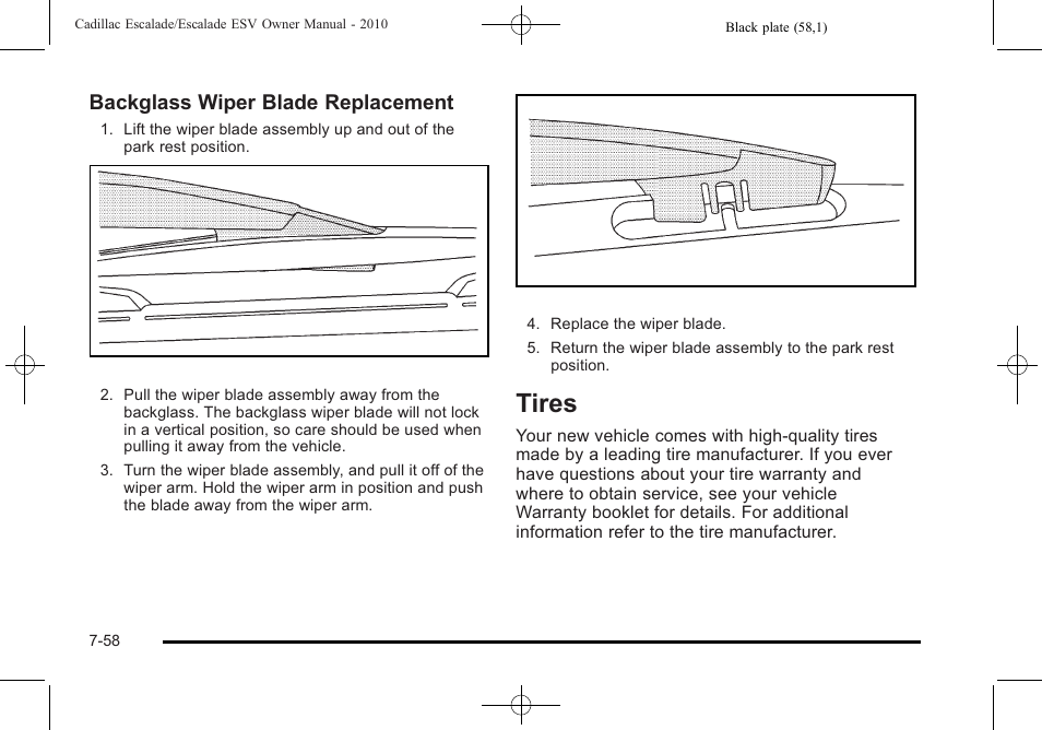 Tires, Tires -58, Backglass wiper blade replacement | Cadillac 2010 Escalade User Manual | Page 506 / 620