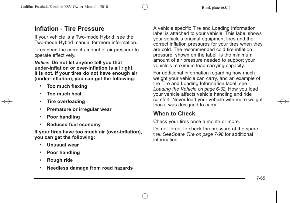 Inflation - tire pressure, Inflation - tire pressure -65, When to check | Cadillac 2010 Escalade User Manual | Page 513 / 620