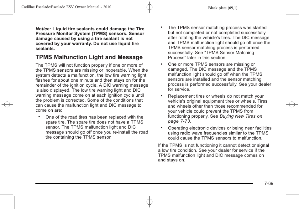 Tpms malfunction light and message | Cadillac 2010 Escalade User Manual | Page 517 / 620
