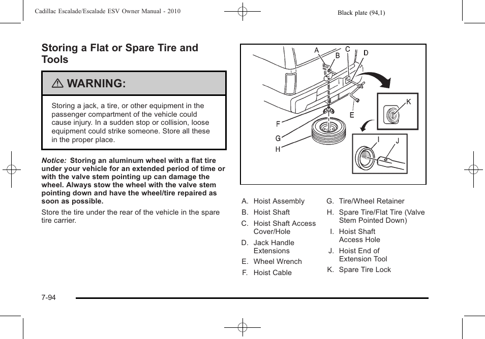 Storing a flat or spare tire and tools, Storing a flat or spare tire and tools -94, Warning | Cadillac 2010 Escalade User Manual | Page 542 / 620