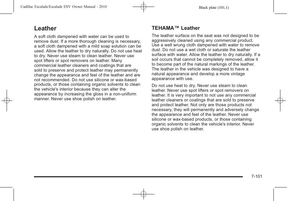 Leather, Leather -101 | Cadillac 2010 Escalade User Manual | Page 549 / 620