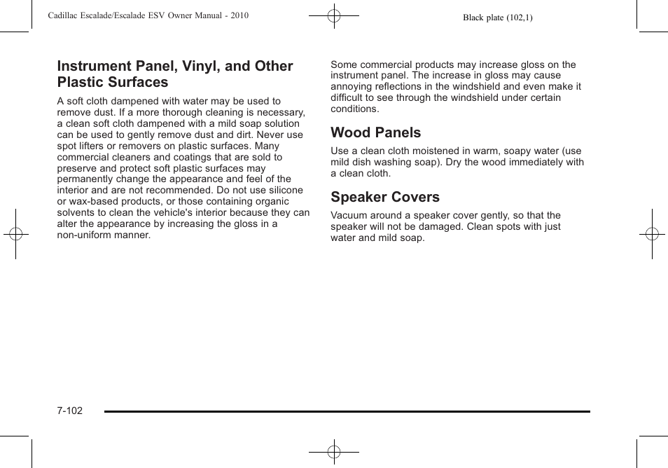 Wood panels, Speaker covers, Instrument panel, vinyl, and other plastic | Surfaces -102, Wood panels -102 speaker covers -102 | Cadillac 2010 Escalade User Manual | Page 550 / 620