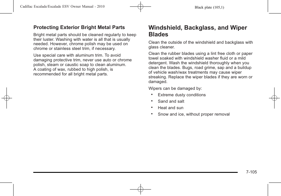 Windshield, backglass, and wiper blades, Windshield, backglass, and wiper blades -105, Protecting exterior bright metal parts | Cadillac 2010 Escalade User Manual | Page 553 / 620