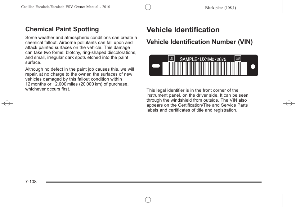 Chemical paint spotting, Vehicle identification, Vehicle identification number (vin) | Vehicle identification -108, Chemical paint spotting -108, Vehicle identification number (vin) -108 | Cadillac 2010 Escalade User Manual | Page 556 / 620