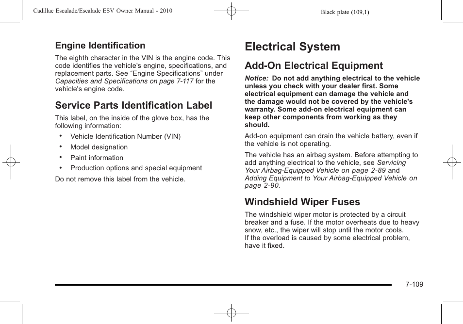 Service parts identification label, Electrical system, Add-on electrical equipment | Windshield wiper fuses, Electrical system -109, Service parts identification label -109, Engine identification | Cadillac 2010 Escalade User Manual | Page 557 / 620