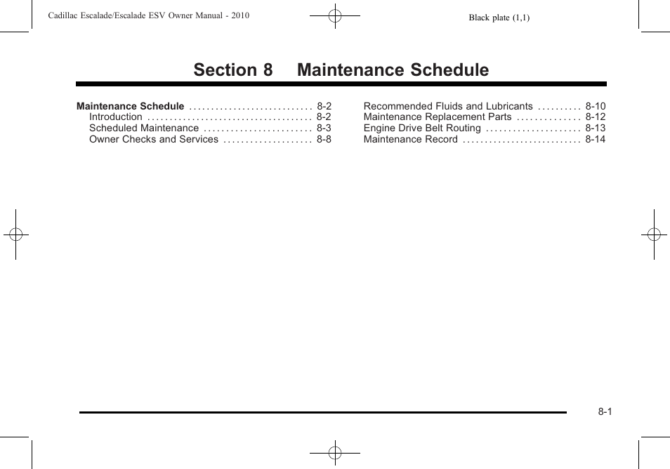 Maintenance schedule, Maintenance schedule -1 | Cadillac 2010 Escalade User Manual | Page 567 / 620