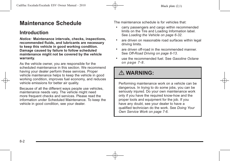 Maintenance schedule, Introduction, Maintenance schedule -2 | Introduction -2, Warning | Cadillac 2010 Escalade User Manual | Page 568 / 620