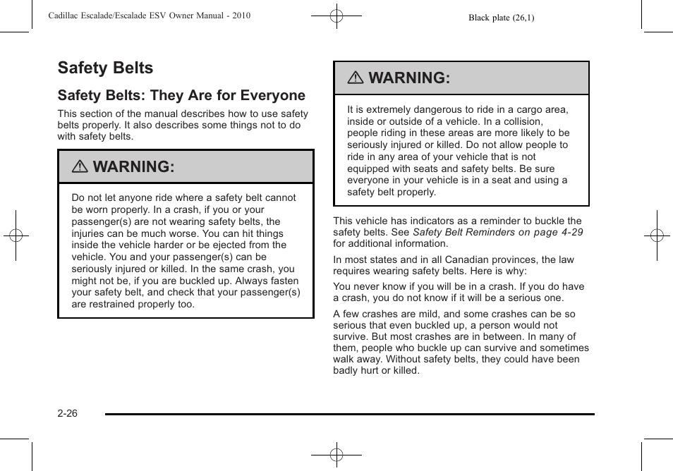 Safety belts, Safety belts: they are for everyone, Safety belts -26 | Safety belts: they are for everyone -26, Warning | Cadillac 2010 Escalade User Manual | Page 58 / 620