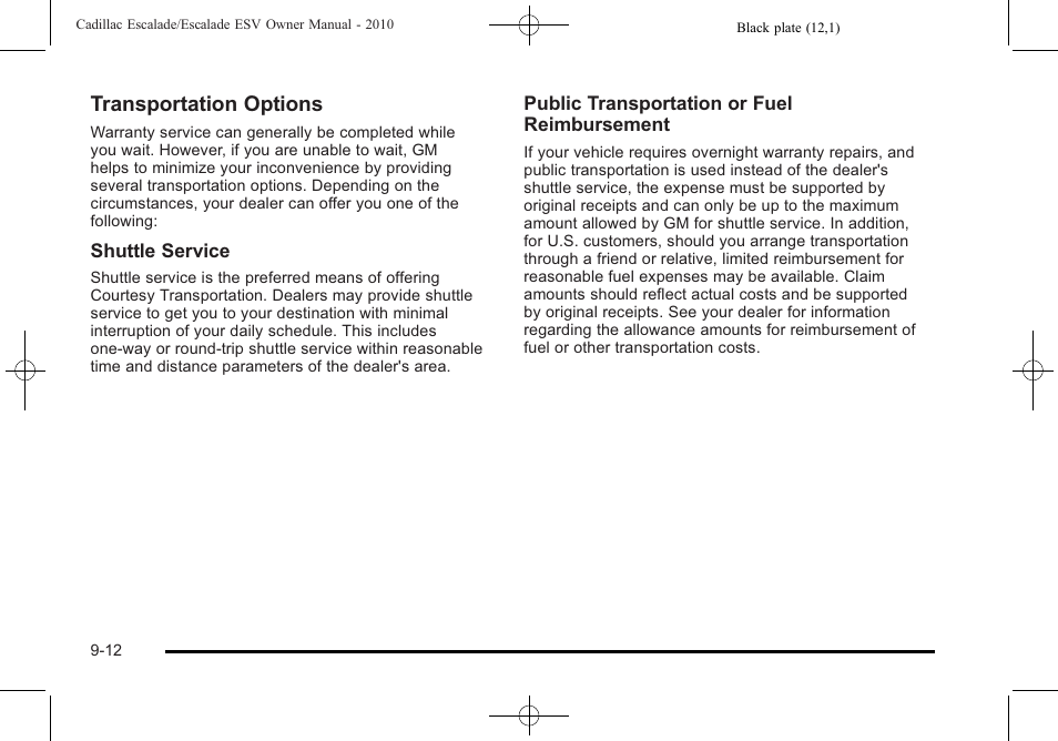 Transportation options | Cadillac 2010 Escalade User Manual | Page 594 / 620