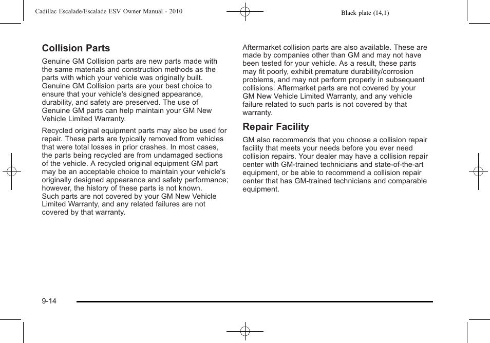 Collision parts, Repair facility | Cadillac 2010 Escalade User Manual | Page 596 / 620
