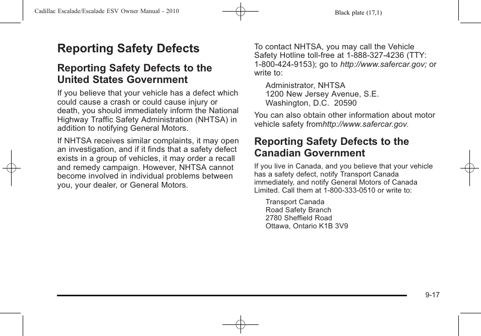 Reporting safety defects, Safety defects -17, Reporting safety defects -17 | Reporting safety defects to the united states, Government -17, Reporting safety defects to the canadian | Cadillac 2010 Escalade User Manual | Page 599 / 620